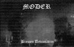 Moder : Bremen Devastation